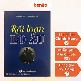 Benito - sách - rối loạn lo âu 2022 - nxb y học