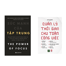 Hình ảnh Combo 2 Cuốn Kỹ Năng Làm Việc: Quản Lý Thời Gian Chu Toàn Công Việc + Sức Mạnh Của Sự Tập Trung