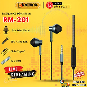 Tai nghe có dây chống ồn Remax RM-201 giắc cắm 3.5mm tích hợp micro chất lượng cao dành cho điện thoại - Hàng Chính Hãng REMAX