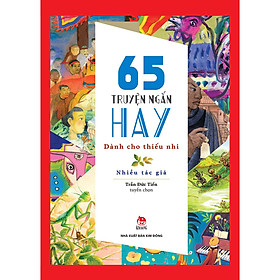 65 Truyện Ngắn Hay Dành Cho Thiếu Nhi