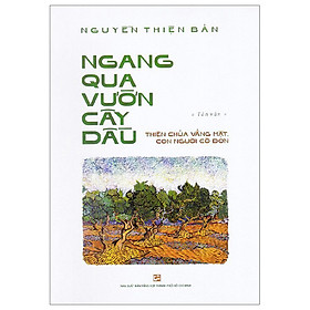 Ngang Qua Vườn Cây Dầu