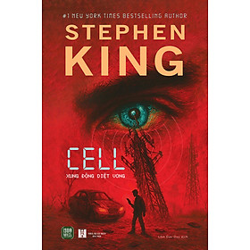 Sách - CELL - Xung Động Diệt Vong - Stephen King