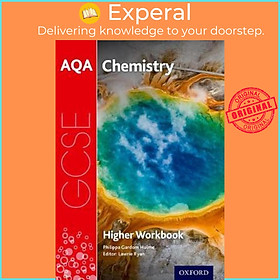 Sách - AQA GCSE Chemistry Workbook: Higher : With all you need to know  by Philippa Gardom-Hulme (UK edition, paperback)