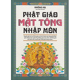 Hình ảnh PHẬT GIÁO MẬT TÔNG NHẬP MÔN