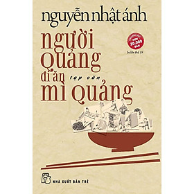 Người Quảng Đi Ăn Mì Quảng - TRẺ