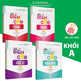 [Download Sách] Sách - Combo lớp 11 khối A Bí quyết chinh phục điểm cao - Toán Lí Hóa (4 cuốn) - Siêu tiết kiệm - Chính hãng CCbook