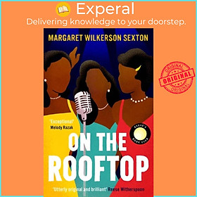 Sách - On the Rooftop - A Reese's Book Club Pick by Margaret Wilkerson Sexton (UK edition, paperback)