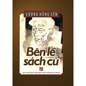 Bên Lề Sách Cũ (Tái Bản 2020) - Bìa Cứng