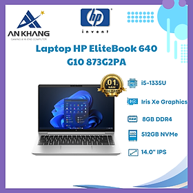 Mua Laptop HP EliteBook 640 G10 873G2PA (Intel Core i5-1335U | 8GB | 512GB | Intel Iris Xe | 14 inch FHD | Win 11 | Bạc) - Hàng Chính Hãng