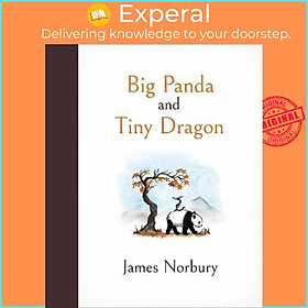 Ảnh bìa Sách - Big Panda and Tiny Dragon : The beautifully illustrated Sunday Times bes by James Norbury (UK edition, hardcover)