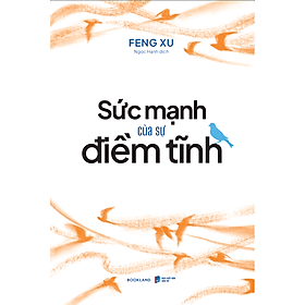 Sách Sức Mạnh Của Sự Điềm Tĩnh