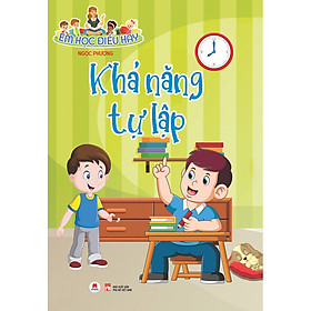 Sách Em Học Điều Hay: Khả Năng Tự Lập
