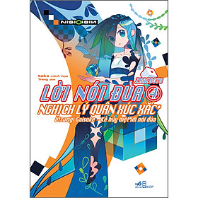 Sách Lời nói đùa (Zaregoto) 4 - Nghịch lý quân xúc xắc