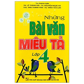 Những Bài Văn Miêu Tả Lớp 4