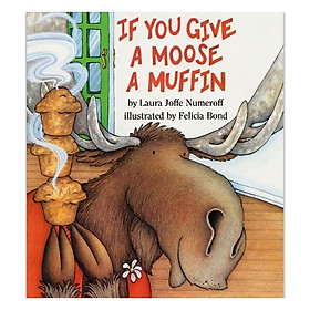 Hình ảnh sách If You Give Moose Muffin
