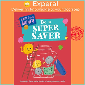 Hình ảnh Sách - Master Your Money: Be a Super Saver by Yekyung Kwon (UK edition, hardcover)