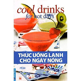 Hình ảnh Sách Thức uống lạnh cho ngày nóng FirstNews - Bản Quyền