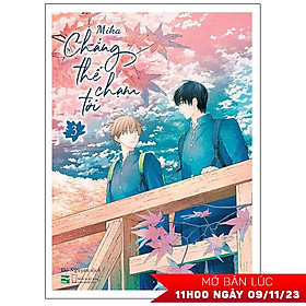 Chẳng Thể Chạm Tới - Tập 3 - IPM