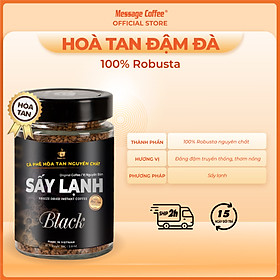 Cà phê Hòa Tan Sấy Lạnh BLACK 80Gr Gu Đậm Đà, tinh chất cafe rang xay nguyên chất, tiện lợi, dùng liền từ Message Coffee 