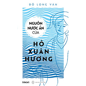 [Download Sách] Nguồn Nước Ẩn Của Hồ Xuân Hươn