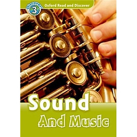 Oxford Read and Discover Level 3: Sound and Music