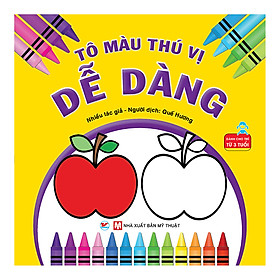 Dẽ Dàng - Tô Màu Thú Vị - Dành Cho Trẻ Từ 3 Tuổi