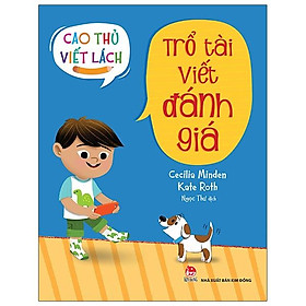 Sách Cao Thủ Viết Lách: Trổ Tài Viết Đánh Giá