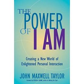 The Power of I Am