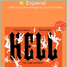 Sách - Hell - The People and Places by Steven Heller (UK edition, Hardcover)