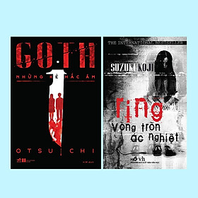 COMBO Goth Những kẻ hắc ám - Ring Vòng tròn ác nghiệt Otsuichi - Suzuki