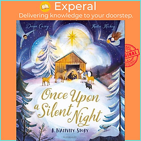 Sách - Once Upon A Silent Night - A Nativity Story by Katie Hickey (UK edition, paperback)