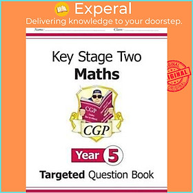 Sách - KS2 Maths Targeted Question Book - Year 5 by CGP Books (UK edition, paperback)