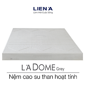 Đệm Cao Su Liên Á Ladome Grey Cao 10cm- Giường Đôi