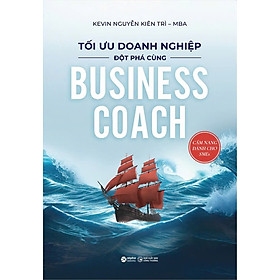 Sách Tối Ưu Doanh Nghiệp Đột Phá Cùng Bussines Coach