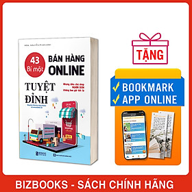Sách-43 Bí mật bán hàng online tuyệt đỉnh: Những điều chủ shop nghìn đơn không bao giờ tiết lộtv