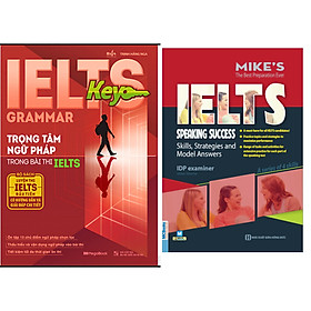 Combo Ielts SpeakingSuccess: Skills Strategies and Model Answers+IELTS Key Grammar - Trọng Tâm Ngữ Pháp Trong Bài Thi IELTS