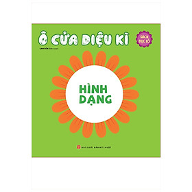 Ô cửa diệu kì - Hình dạng