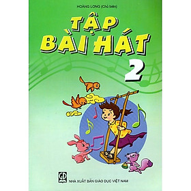 Tập Bài Hát Lớp 2