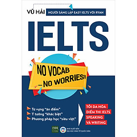 Hình ảnh sách IELTS No Vocab - No Worries ! ( Tái Bản)