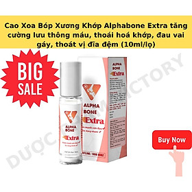 Mua Dầu xoa bóp xương khớp Alphabone Extra tăng cường lưu thông máu  dầu lăn massage cổ vai gáy  thoát vị đĩa đệm (10ml/lọ)