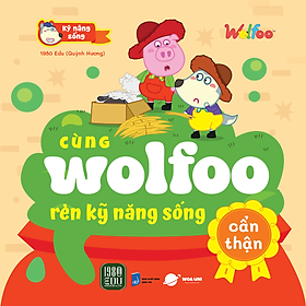 Sách Cùng Wolfoo Rèn Kỹ Năng Sống