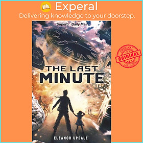 Sách - The Last Minute by Eleanor Updale (UK edition, paperback)