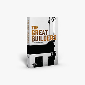 [Download Sách] The Great Builders