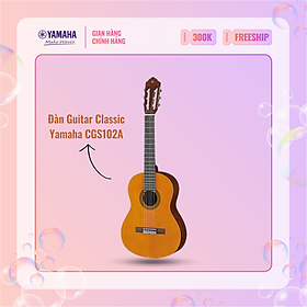 Đàn Guitar Classic YAMAHA CGS102A size 1/2 standard