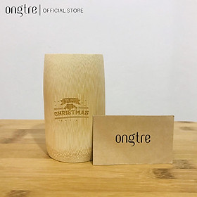 Cốc tre ONGTRE khắc Merry Christmas, Quà tặng Giáng sinh/noel độc đáo, Cốc 8/12/15cm