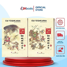 Taiko Trăm Năm Một Giấc Cơ Đồ- 2HBooks - Công Ty Cổ Phần Văn Hóa Huy Hoàng