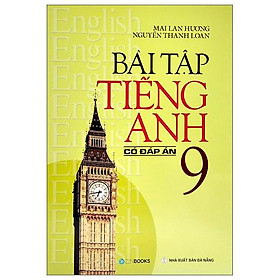 Ảnh bìa Bài Tập Tiếng Anh Lớp 9 (Có Đáp Án)
