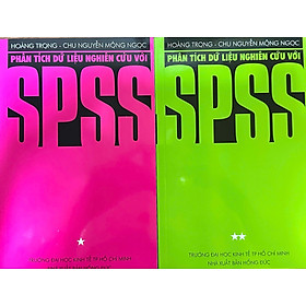 Combo Phân Tích Dữ Liệu Nghiên Cứu Với SPSS: Tập 1 + Tập 2 ( 02 Cuốn)
