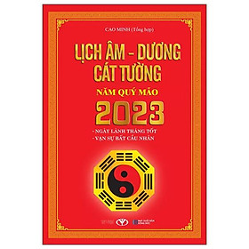 Hình ảnh Lịch Âm - Dương Cát Tường Năm Quý Mão 2023