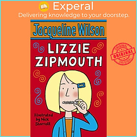 Sách - Lizzie Zipmouth by Nick Sharratt (UK edition, paperback)